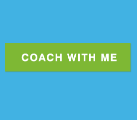 Coach with me